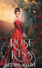 Image for The Rose Kiss