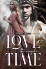 Image for Love through Time