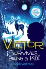 Image for Victor Survives Being a Kid
