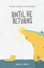 Image for Until He Returns