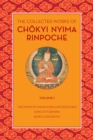 Image for Collected Works of Chokyi Nyima Rinpoche Volume I