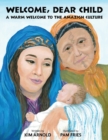 Image for Welcome, Dear Child : A Warm Welcome to the Amazigh Culture