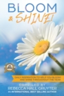 Image for Bloom and Shine : Daily Inspiration to help you Bloom and SHINE throughout the year