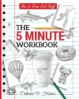 Image for How to Draw Cool Stuff : The 5 Minute Workbook