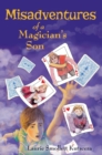 Image for Misadventures of a Magician&#39;s Son