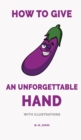 Image for How to Give an Unforgettable Hand (with illustrations)