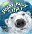 Image for Polar Bear and the UFO