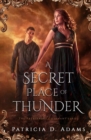 Image for A Secret Place of Thunder