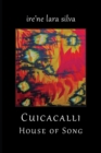 Image for Cuicacalli / House Of Song