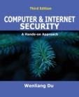 Image for Computer &amp; Internet Security : A Hands-on Approach
