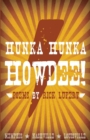 Image for Hunka Hunka Howdee! Poetry from Memphis, Nashville, and Louisville