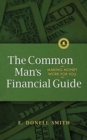 Image for The Common Man&#39;s Financial Guide