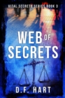 Image for Web of Secrets : Vital Secrets, Book Three