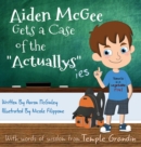 Image for Aiden McGee Gets A Case of The Actuallys