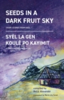 Image for Seeds in a Dark Fruit Sky : Short Stories from Haiti