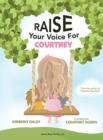 Image for Raise Your Voice For Courtney!