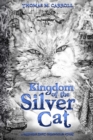 Image for Kingdom of the Silver Cat