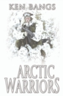 Image for Arctic Warriors