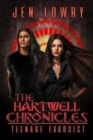 Image for The Hartwell Chronicles : Teenage Exorcist