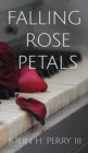 Image for Falling Rose Petals