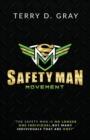 Image for Safety Man Movement
