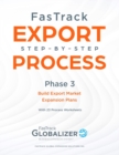 Image for FasTrack Export Step-By-Step Process : Phase 3 - Build Export Market Expansion Plans