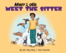 Image for Mikey and Otis Meet the Sitter