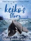 Image for Keiko&#39;s Story