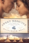 Image for Sweet Medicine