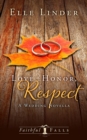 Image for Love, Honor, Respect
