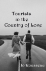 Image for Tourists in the Country of Love