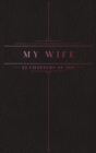 Image for 25 Chapters Of You : My Wife