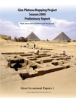Image for Giza Plateau Mapping Project Season 2004 Preliminary Report