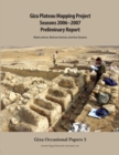 Image for Giza Plateau Mapping Project: Seasons 2006-2007 Preliminary Report