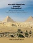 Image for Giza Plateau Mapping Project Season 2008 Preliminary Report