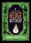 Image for Coloring Book of Shadows : Hedge Witchery Grimoire &amp; Book of Spells