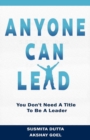 Image for Anyone Can Lead