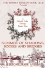 Image for Summers of Shadows, Bodies and Bridges