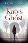 Image for Katy&#39;s Ghost