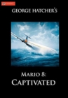 Image for Mario 8 : Captivated