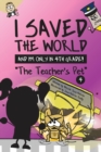 Image for I Saved the World and I&#39;m Only in 4th Grade!