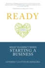 Image for Ready : What to Expect When Starting a Business