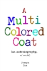 Image for A Multi Colored Coat