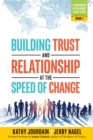 Image for Building Trust and Relationship at the Speed of Change : A Worldview Intelligence Leader Series: Book 1