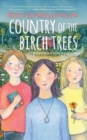 Image for Country of the Birch Trees