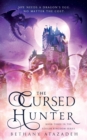 Image for The Cursed Hunter : A Beauty and the Beast Retelling