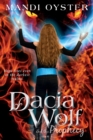Image for Dacia Wolf &amp; the Prophecy