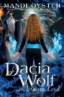 Image for Dacia Wolf &amp; the Dragon Lord