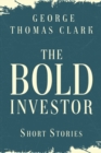 Image for The Bold Investor