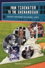 Image for From Tidewater To The Shenandoah : Snapshots From Virginia&#39;s Rich Baseball Legacy